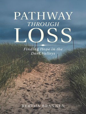 cover image of Pathway Through Loss